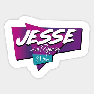 Jesse and the Rippers Sticker